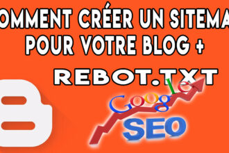 Comment créer un Sitemap pour votre blog et ajouter un fichier Robots